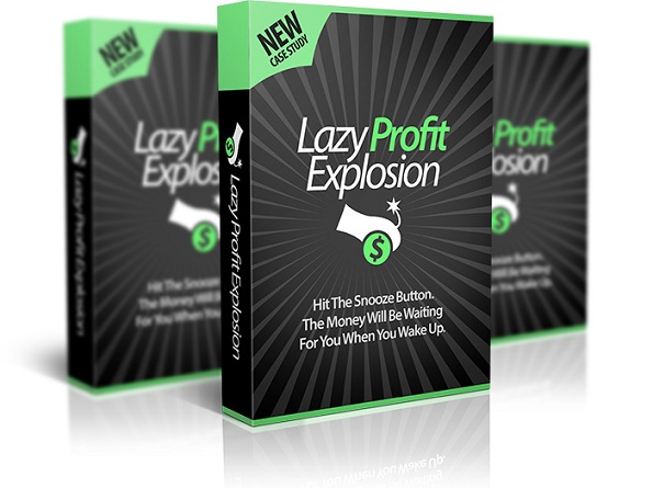 Lazy Profit Explosion Review